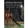 William Herschel Discoverer of the Deep Sky (Brožovaná)