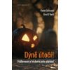 Dýně útočí! - Brid O’Neill, Paolo Gulisano