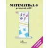 Matematika 6 Pracovní sešit 1 s komentářem pro učitele - Josef Molnár