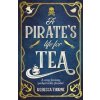 A Pirate's Life for Tea - Rebecca Thorne, Pan Macmillan