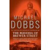 Buddha of Brewer Street (Michael Dobbs)(Brožovaná)