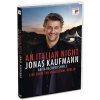 Jonas Kaufmann, KAUFMANN, JONAS - An Italian Night - Live from t DVD, DVD