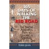 365 Days Of Walking The Red Road (Terri Jean)(Brožovaná)