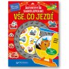 Svojtka Aktivity so samolepkami - Všetko, čo jazdí