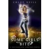 Some Girls Bite (Chloe Neill)(Brožovaná)