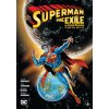 Superman: Exile and Other Stories Omnibus (New Edition)