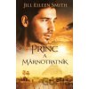Princ a márnotratník - Jill Eileen Smith