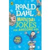 Matildas Jokes For Awesome Kids - Roald Dahl, Puffin