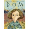 Dom z iného sveta - Malgorzata Strekowska-Zaremba
