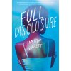Full Disclosure (CAMRYN GARRETT)(Brožovaná)