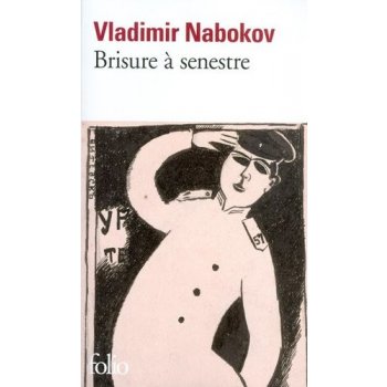 Brisure a Senestre - V. Nabokov