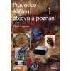 Průvodce světem objevů a poznání 1 Pavel Augusta