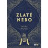Zlaté nebo | Laura Wood