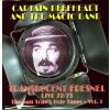 Captain Beefheart & His Magic Band - Translucent Fresnel Live 72/73 - The Nan True's Hole Tapes - Vol. 1 (180 g) (2 LP)