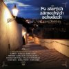 Various - Po Starých Zámeckých Schodech / 2CD [2 CD]