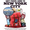 Kid's Travel Guide to New York City