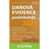 E-kniha Daňová evidence podnikatelů 2023 - Jiří Dušek, Jaroslav Sedláček