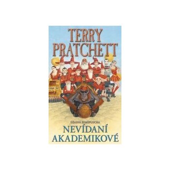 Úžasná Zeměplocha - Nevídaní akademikové - Terry Pratchett