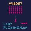 Oscar Wilde: Lady Fuckingham - CDmp3 (Čte Vilma Sodomová)