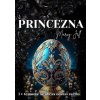 Princezna - Marcy Jell