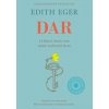 Dar - Edith Eger, Esmé Schwall Weigand