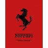 Ferrari: Iconic Cars, Legendary Power and the Spirit of Competition - autor neuvedený