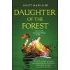 Daughter of the Forest: Book One of the Sevenwaters Trilogy