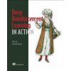 Deep Reinforcement Learning in Action (Alexander Zai,Brandon Brown)(Brožovaná)