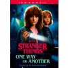 Stranger Things: One Way or Another (Caitlin Schneiderhan)(Brožovaná)
