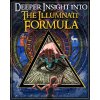 Deeper Insight Into the Illuminati Formula Formula Illuminati Paperback