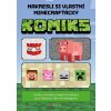 Nakresli si vlastní minecrafťácký komiks