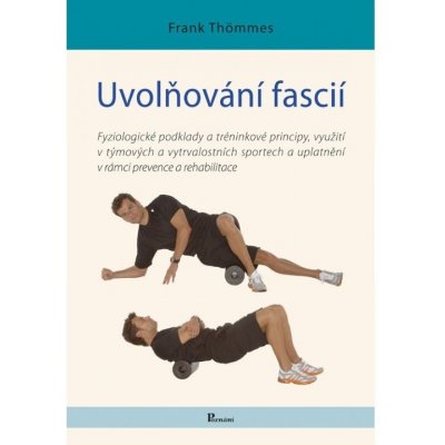 Uvolňování fascií - Frank Thömmes