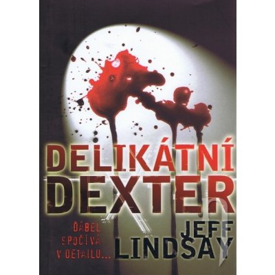 Delikátní Dexter