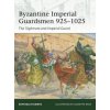 Byzantine Imperial Guardsmen 925-1025