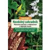 Nezdolný zahradník - Carol Deppe
