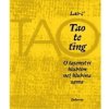 Tao te ťing - O tajemství hlubším než hlubina sama
