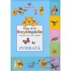 Moja prvá encyklopédia Zvieratá