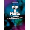 Moc a pravda v podmienkach Rozhlasu a televízie Slovenska - Anna Sámelová