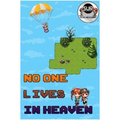 No one lives in heaven