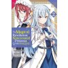Magical Revolution of the Reincarnated Princess and the Genius Young Lady, Vol. 2 (manga) (Alexandra McCullough-Garcia,Chiho Christie,Harutsugu Nadaka,Piero Karasu,Yuri Kisaragi)(Brožovaná)