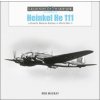 Heinkel He 111: Luftwaffe Medium Bomber in World War II (Ron Mackay)(Pevná)