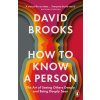 How To Know a Person (David Brooks)(Brožovaná)