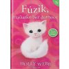 Fúzik, mačiatko bez domova - 2. vydanie - Holly Webb