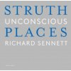 Unbewusste Orte / Unconscious Places (Thomas Struth,Michael Bischoff)(Pevná)