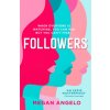 Followers (Megan Angelo)(Brožovaná)
