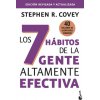 LOS 7 HABITOS DE LA GENTE ALTAMENTE EFECTIVA (Stephen R. Covey)(Kniha)