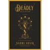 Deadly Education