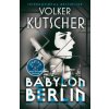 Babylon Berlin: Book 1 of the Gereon Rath Mystery Series