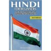 Hindi For Beginners: The Best Handbook for Learning to Speak Hindi (Getaway Guides)(Brožovaná)