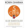 Klub ranostajov - Robin Sharma